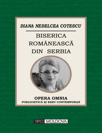 coperta carte biserica romaneasca din serbia de diana nedelcea cotescu